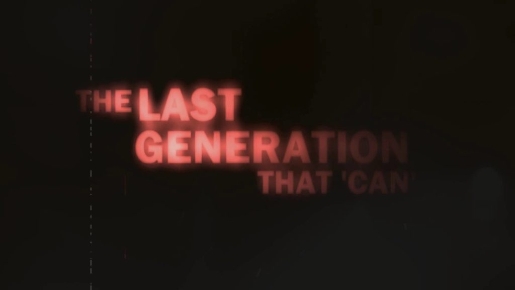 The Last Generation That Can (movie) 27