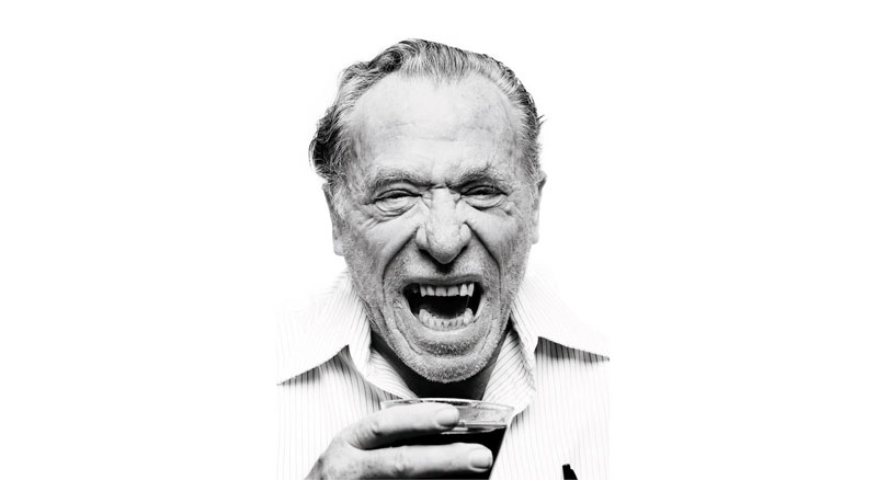 Charles Bukowski’s Top 10 Tips For Living A Kick-Ass Life 1