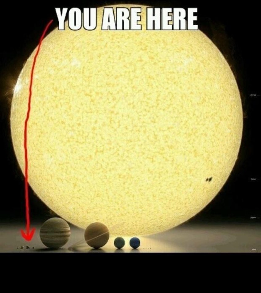 But that's nothing compared to our sun. Just remember: