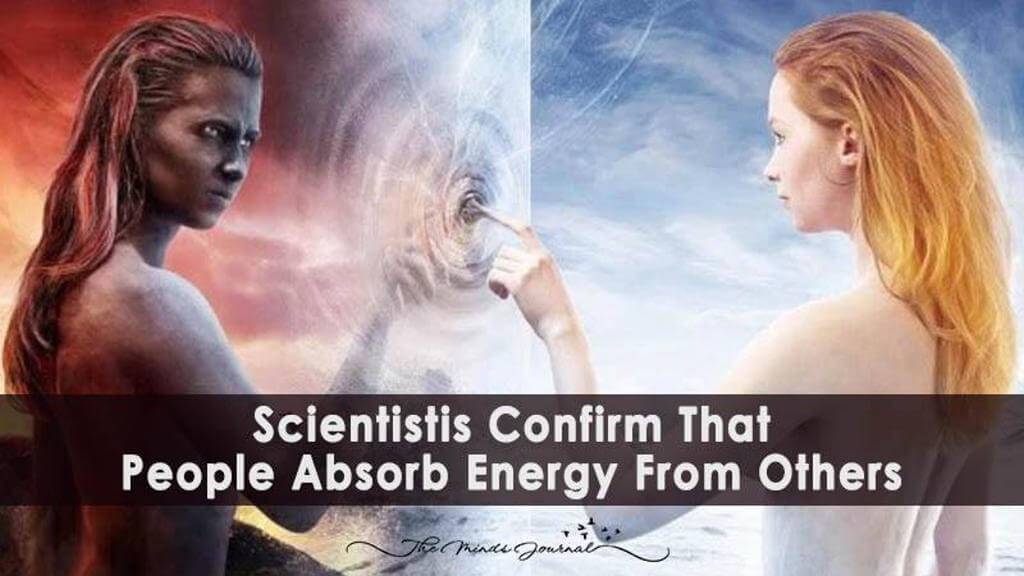 Scientists Show That People Absorb Energy From Others 13