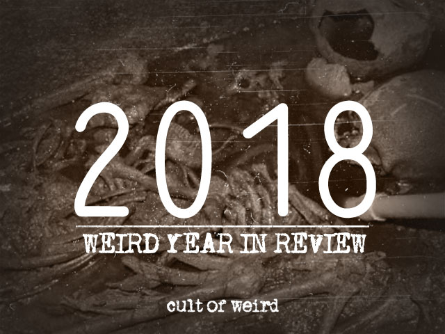 Cult of Weird 2018 year in review