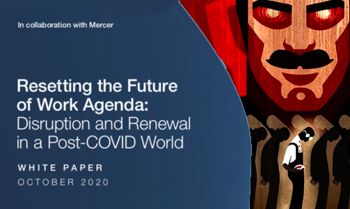 World Economic Forum Project: "Resetting the Agenda for the Future: Destruction and Renewal in the Post-COVID World" 13